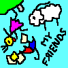 [My friends]